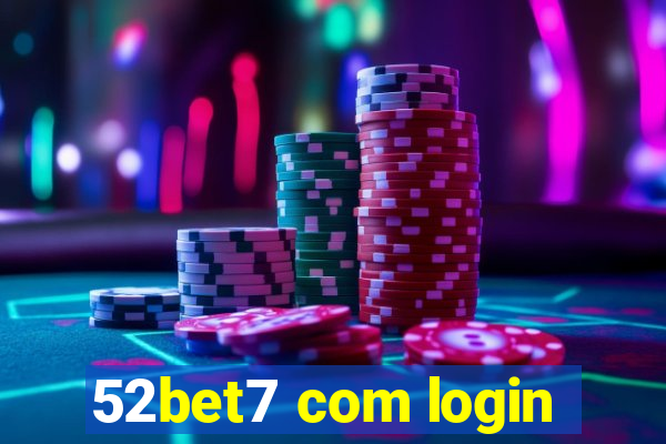 52bet7 com login